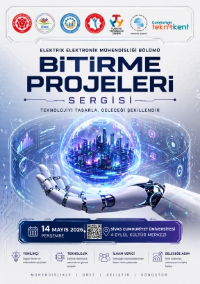 Elektrik-Elektronik Mühendisliği Bitirme Projeleri Sergisi